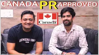 CANADA PR APPROVED 2024 | EXPRESS ENTRY | PNP 2024 | SAFAL PATHAK