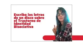 Un disco sobre el Trastorno de Identidad Disociativa: Tabatha nos cuenta su historia
