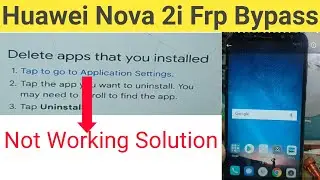 Huawei Nova 2i (RNE-L22 )FRP Bypass
