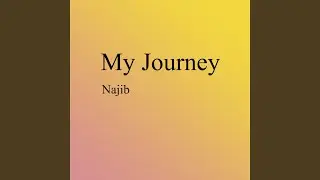 My Journey