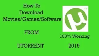 How To Download From Utorrent 2019-2020 | 100% Working |