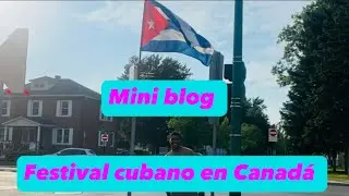 Mira como lucen los festivales cubanos en Canadá 🇨🇦🇨🇺