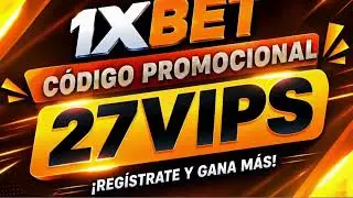 Grandes ganancias en 1xbet | Código promocional 27VIPS