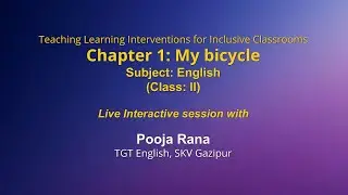 Live Interaction on PMeVIDYA : Teaching Learning Interventions for Inclusive Classrooms