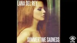 Lana Del Rey & Cedric Gervais - Summertime Sadness