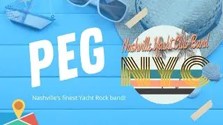 Peg - Nashville Yacht Club Band
