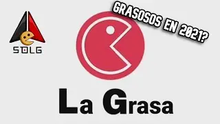 Buscando al weon grasoso en 2021