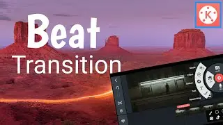 Make EPIC BEAT TRANSITIONS in KineMaster Now | Video editing tutorial | Ashikul Islam XYZ 🔥👌