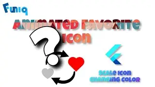 Animated Favorite Icon  - Flutter