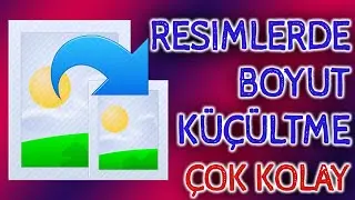 RESIM BOYUTUNU DUSURME KUCULTME 2020