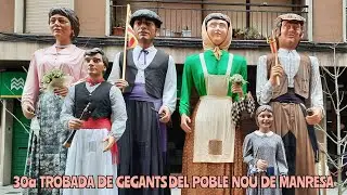 30a Trobada de Gegants del Poble Nou de Manresa - (20/03/2022)