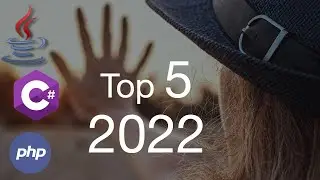 Top 5 Programming Languages to Learn in 2022