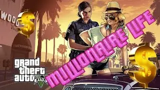 GTA 5 Online Millionaire Life Part 2