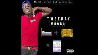 @tweedayxs4 & DjRevv - How The Bed Go