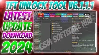 TFT Unlock Tool V6.1.1.1 | TFT UNLOCKER Tool 2024 | All Updates With Latest Version