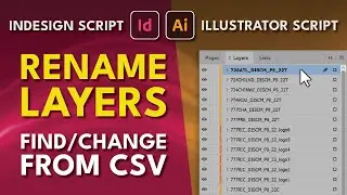 InDesign Illustrator Script Layers Rename From CSV