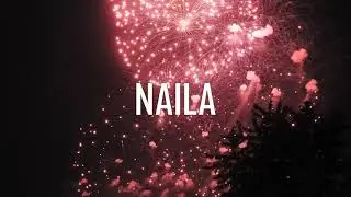 JOYEUX ANNIVERSAIRE NAILA