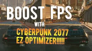 Cyberpunk 2077 - Boost FPS with EZ Optimizer! / Sapphire AMD RX 6800 XT SE  / 4k Ultra Presets
