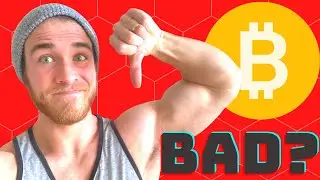 Bitcoin is a BAD investment... Let me explain