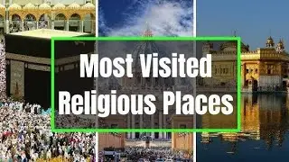 6 Most Visited Religious Sites In The World In 2025