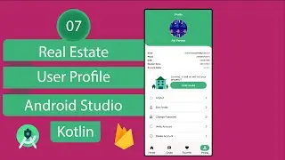 Real Estate App | 07 Profile | Android Studio | Kotlin