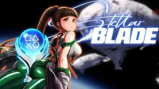 Stellar Blade's Platinum is Game of the Year? (Maybe)