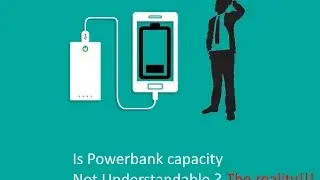 Powerbank capacity cheating!!!! Understanding the reality. Ep-1