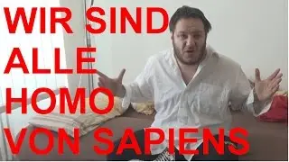 WIR SIND ALLE HOMO VON SAPIENS - Kazim Akboga