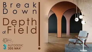 How I made my latest "Depth of Field" Project | 3ds Max