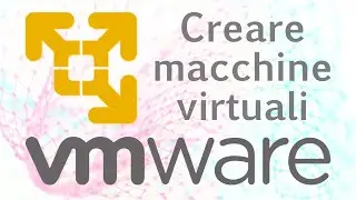 WINDOWS - Create a virtual machine with VMware Workstation Player