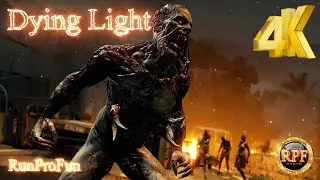 Dying Light - Игрофильм 4K Ultra