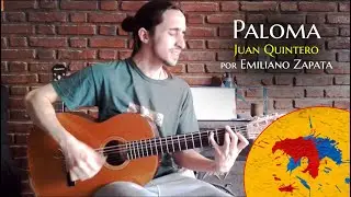 Paloma (Juan Quintero) - Emiliano Zapata