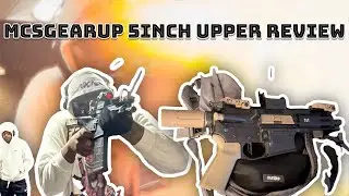 The MCSGEARUP 5 inch upper review *MUST WATCH*
