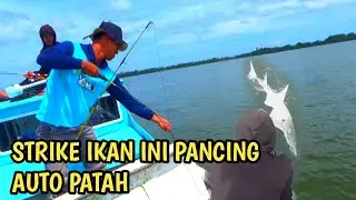 Mancing di spot Selat Malaka Ganasnya ikan joran patah