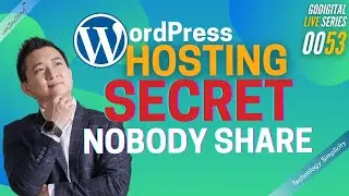 WordPress Hosting Secret No One Share | 0053 #TechnologySimplicity #GoDigital Live Series