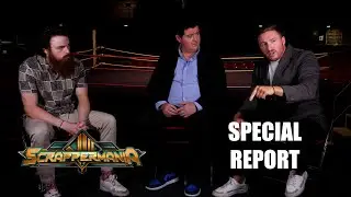 Scrappermania 8 | Special Report with B Cool & Sammy D