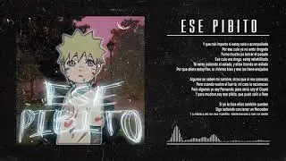 Coqeein Montana - ESE PIBITO (LETRA)