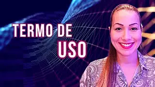 Como elaborar um termo de uso?