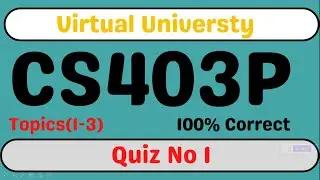 Cs403P Quiz 01 Lab(1-3) || Cs403P Quiz Spring 2023 || LAB 01-03