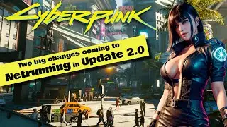 Netrunner changes in update 2.0 - Cyberpunk 2077