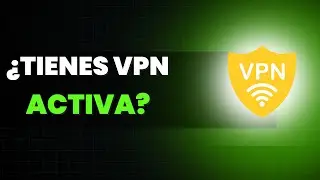 ¿Cómo Saber si Tienes una VPN Activada en tu Teléfono? ¡Guía Fácil!