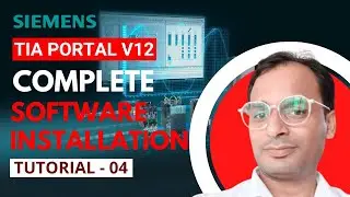 Siemens TIA Portal Training 4 - Siemens TIA Portal V12 Complete Software Installation