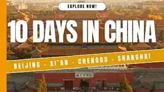 Ultimate 10-Day China Itinerary: Beijing, Xi'an, Chengdu, Shanghai! | Odynovo