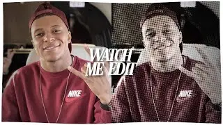 Watch Me Edit #3 | after effects