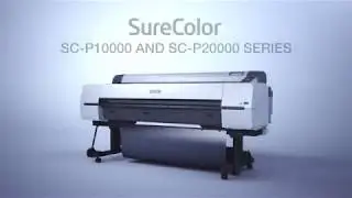Epson SureColor P10000 & P20000 printers