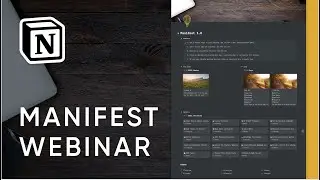 Notion Sessions: Introduction to The Manifest Productivity System