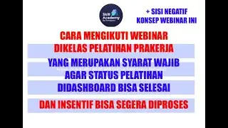 CARA MENGIKUTI WEBINAR DI PELATIHAN PRAKERJA | DENGAN ZOOM & PROGRESS 100% | SISI NEGATIF WEBINAR !