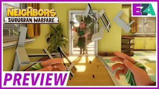 Neighbors: Suburban Warfare - Immediately Hooked