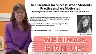 WEBINAR SIGN UP! The Essentials for Success: When Students Practice and are Motivated