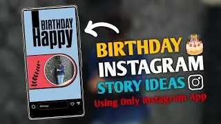 BIRTHDAY STORY IDEAS 🎉 